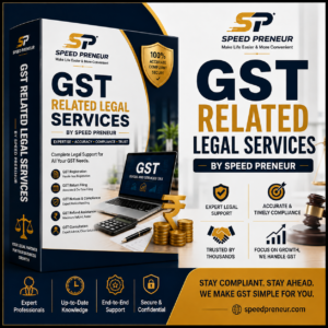 GST Related Legal Services By Speed Preneur